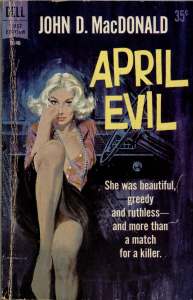 1960-April-Evil-by-John-D.-MacDonald.-Cover-art-by-Robert-McGinnis